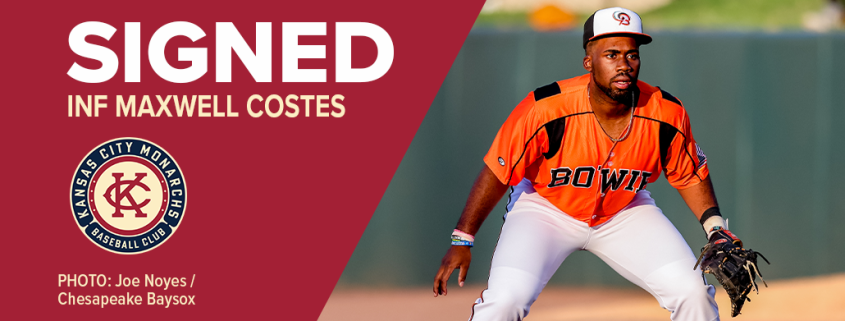 Graphic reading: Signed, Infielder Maxwell Costes, with a picture of Costes in a defensive stance in the infield.
